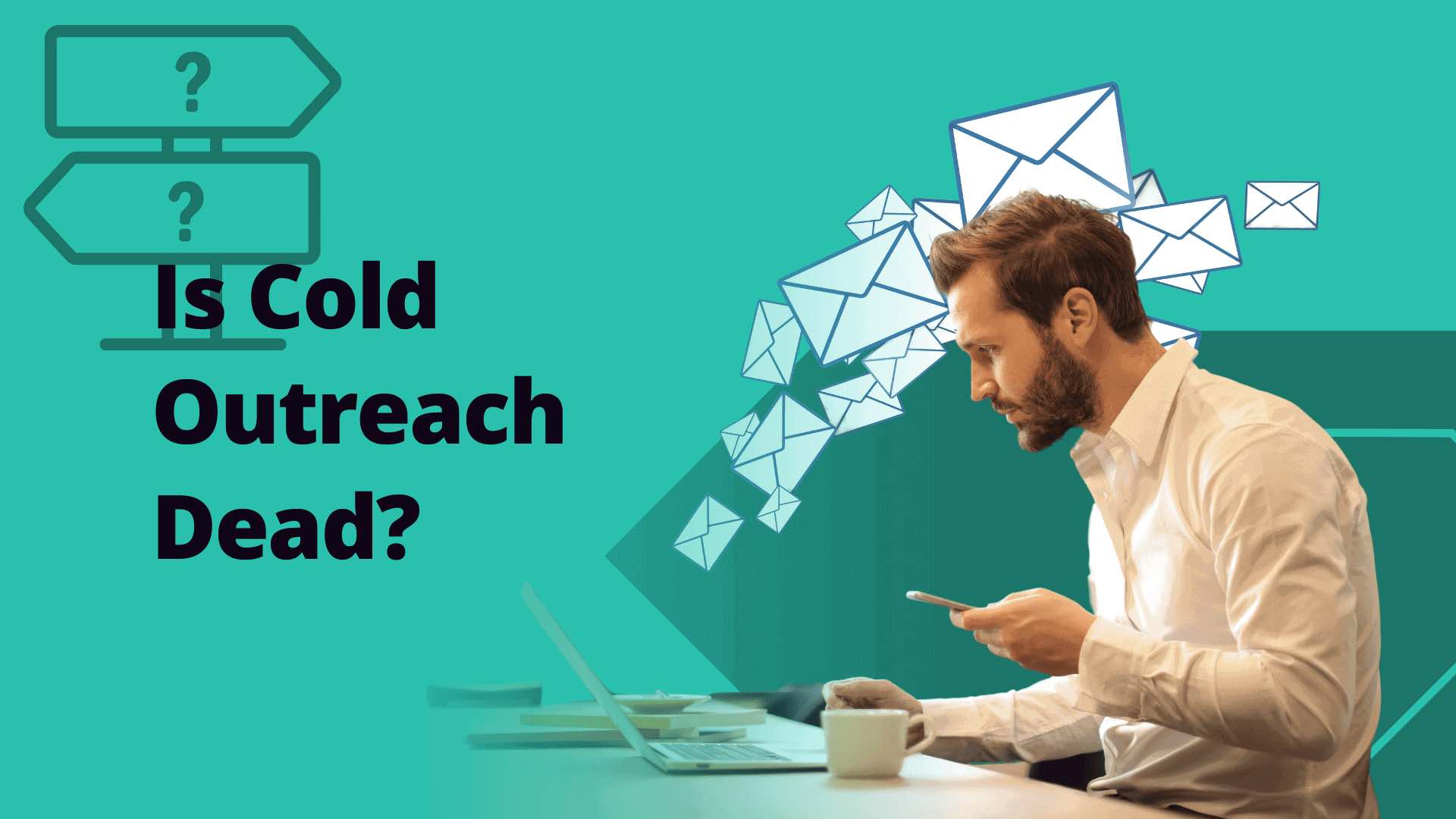 Cold Outreach : Le Guide Complet pour Prospecter Efficacement en 2026